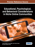 Educational, Psychological, and Behavioral Considerations in Niche Online Communities