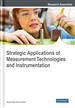 Strategic Applications of Measurement Technologies and Instrumentation