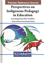 Perspectives on Indigenous Pedagogy in Education: Learning From One Another