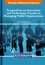 Perspectives on Innovation and Technology Transfer in Managing Public Organizations