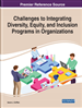 Challenges to Integrating Diversity, Equity, and Inclusion Programs in Organizations