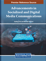 Advancements in Socialized and Digital Media Communications